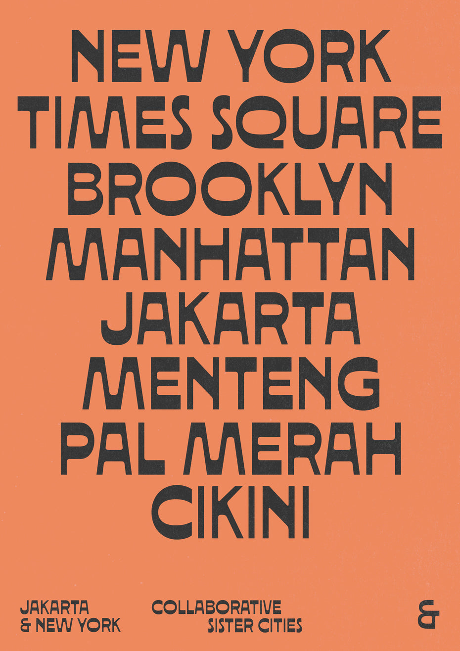 Sundose Font rounded sans-serif display typeface on a typographic editorial poster pairing New York and Jakarta neighborhoods as sister cities, showing strong all-caps composition on warm orange background with riso-style print texture